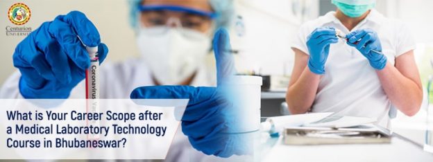What is Your Career Scope after a Medical Laboratory Technology Course in Bhubaneswar