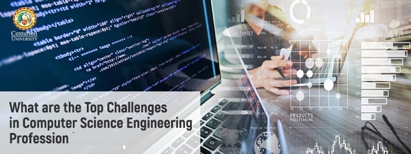 Tram referentie Knikken What are the Top Challenges in Computer Science Engineering Profession?