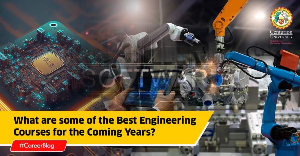 What are some of the Best Engineering Courses for the Coming Years?